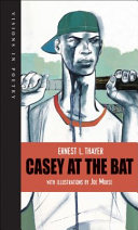 Casey at the Bat: A Ballad of the Republic Sung in the Year 1888 cover