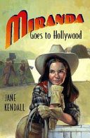 Miranda Goes to Hollywood: Adventures in the Land...Pictures cover