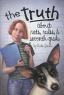 The Truth About Rats, Rules, & Seventh Grade cover