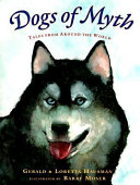 Dogs of Myth: Tales from Around the World cover