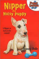Nipper the Noisy Puppy cover