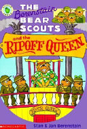 The Berenstain Bear Scouts and the Ripoff Queen cover