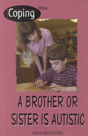 Coping When a Brother or Sister Is Autistic cover