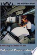 Choosing a Career in the Pulp and Paper Industry cover