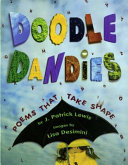 Doodle Dandies: Poems That Take Shape cover