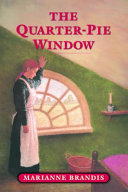 The Quarter-Pie Window cover
