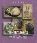 From Pests to Pets: How Small Mammals Became Our Friends cover