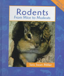 Rodents: From Mice to Muskrats cover