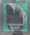 Freshwater Giants: Hippopotamus, River Dolphins, and Manatees cover