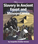 Slavery in Ancient Egypt and Mesopotamia cover