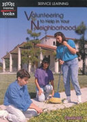 Volunteering to Help in Your Neighborhood cover