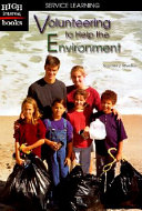 Volunteering to Help the Environment cover
