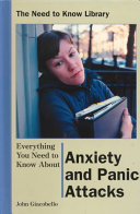 Everything You Need to Know About Anxiety and Panic Attacks cover