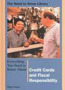 Everything You Need to Know About Credit Cards and Fiscal Responsibility cover