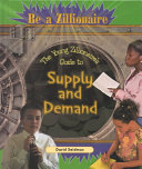 The Young Zillionaire's Guide to Supply and Demand cover