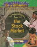 The Young Zillionaire's Guide to the Stock Market cover