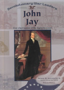 John Jay: First Chief Justice of the Supreme Court cover
