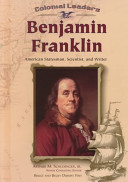 Benjamin Franklin: American Statesman, Scientist, and Writer cover