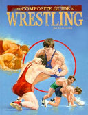 The Composite Guide to Wrestling cover