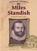 Miles Standish: Plymouth Colony Leader cover