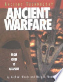 Ancient Warfare: From Clubs to Catapults cover