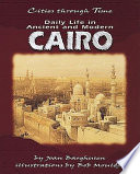 Daily Life in Ancient and Modern Cairo cover