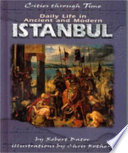 Daily Life in Ancient and Modern Istanbul cover