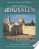 Daily Life in Ancient and Modern Jerusalem cover