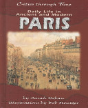 Daily Life in Ancient and Modern Paris cover