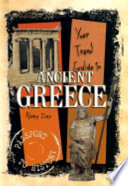 Your Travel Guide to Ancient Greece cover