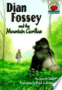 Dian Fossey and the Mountain Gorillas cover