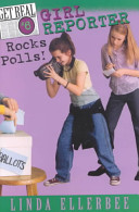Girl Reporter Rocks Polls! cover