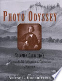 Photo Odyssey: Solomon Carvalho's Remarkable Western Adventure 1853-54 cover