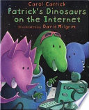 Patrick's Dinosaurs on the Internet cover