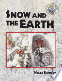 Snow and the Earth cover