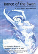 Dance of the Swan: A Story About Anna Pavlova cover