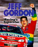 Jeff Gordon: Racing's Superstar cover