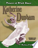 Katherine Dunham: Pioneer of Black Dance cover
