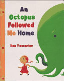 An Octopus Followed Me Home cover