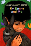 My Bunny and Me cover