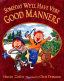 Someday We'll Have Very Good Manners cover