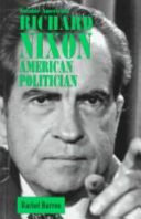 Richard Nixon: American Politician cover
