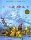 The Santee Sioux Indians cover