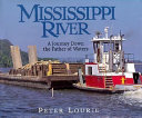 Mississippi River: A Journey Down the Father of Waters cover