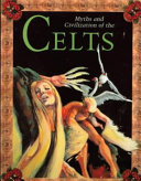 Myths and Civilization of the Celts cover