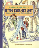 If You Ever Get Lost: The Adventures of Julia and Evan cover