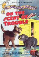 On the Scent of Trouble cover
