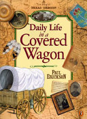 Daily Life in a Covered Wagon cover