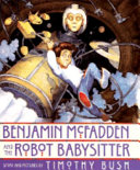 Benjamin McFadden and the Robot Babysitter cover