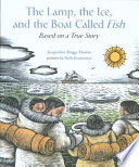 The Lamp, the Ice, and the Boat Called Fish cover